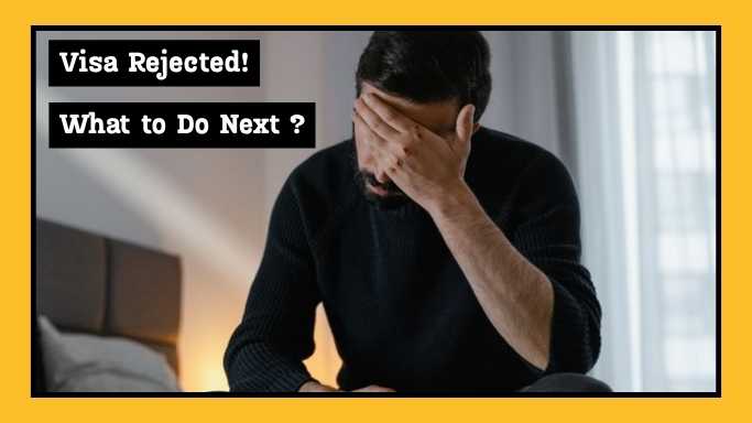 Student Visa Rejected? What to Do Next